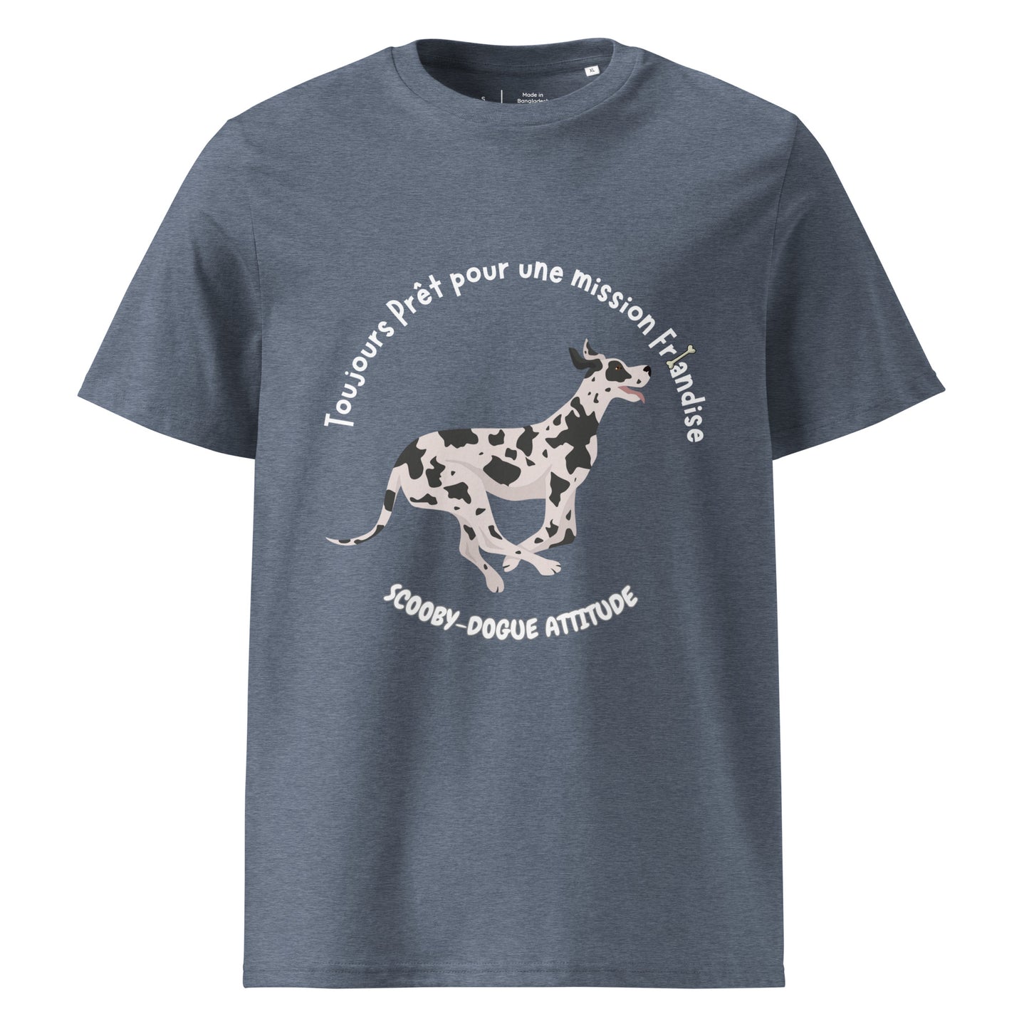 T-shirt 100% coton bio de couleur gris bleu col rond manche courte avec un dogue allemand qui court avec inscription "Toujours Prêt pour une mission Friandise- Scooby-dogue Attitude"