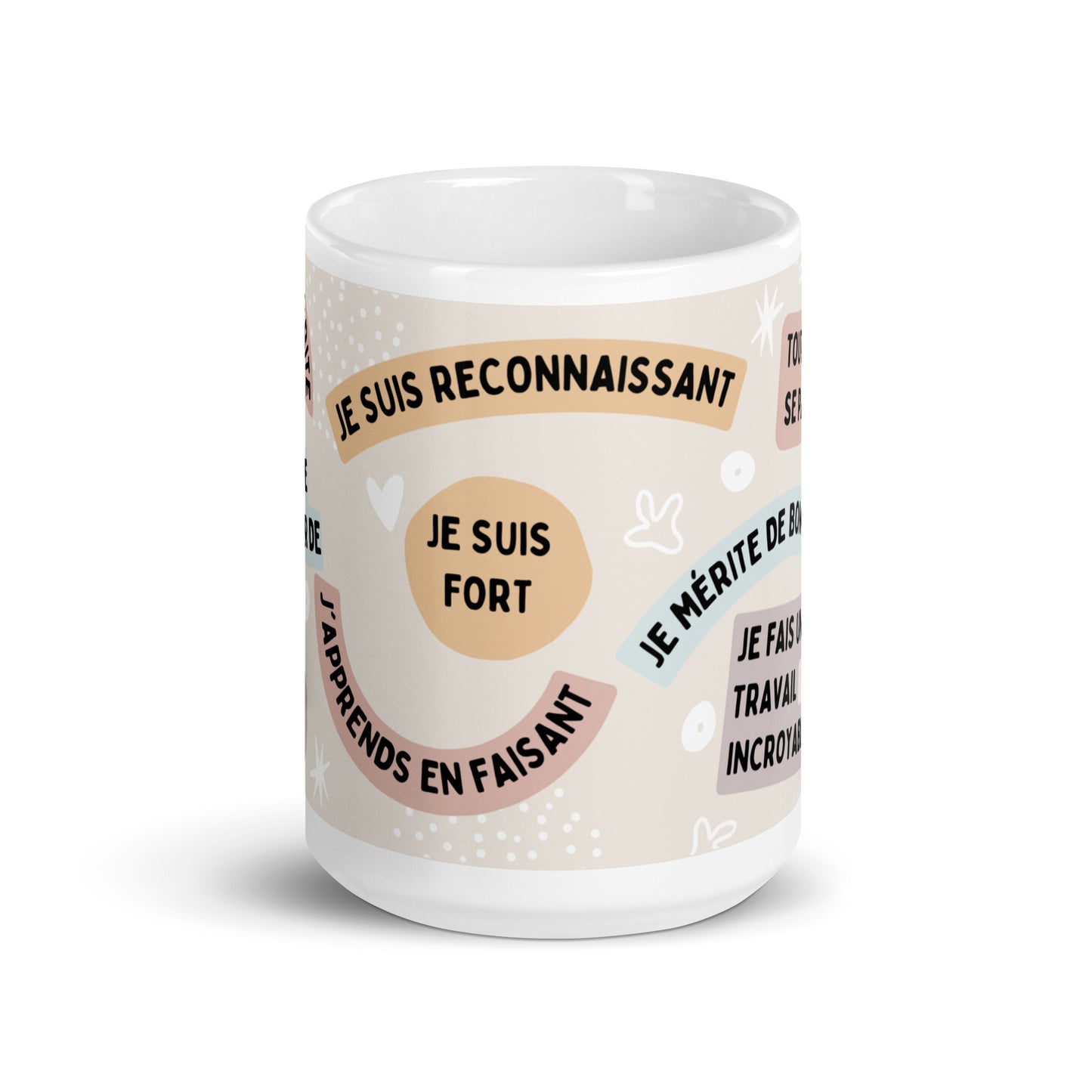 tasse céramique avec affirmations positives je suis fort, je le mérite, je suis gentil, j'apprends en fai9sant,je suis reconnaissant, ... 15 oz
