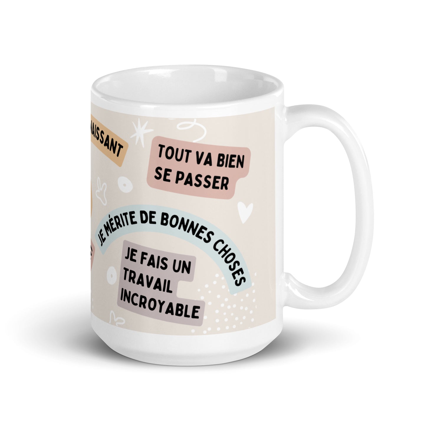 tasse céramique avec affirmations positives je suis fort, je le mérite, je suis gentil, j'apprends en fai9sant,je suis reconnaissant, ... 15 oz