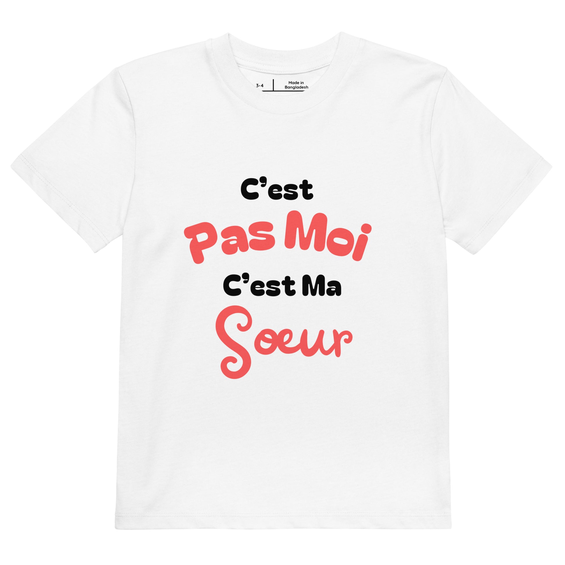 t-shirt enfant blanc col rond manche courte 100% coton bio avec inscription "c'est pas moi c'est ma soeur"