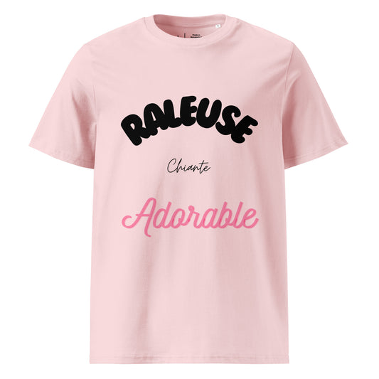 T-shirt de couleur rose clair encolure ronde manche courte inscription "raleuse, chiante, adorable"