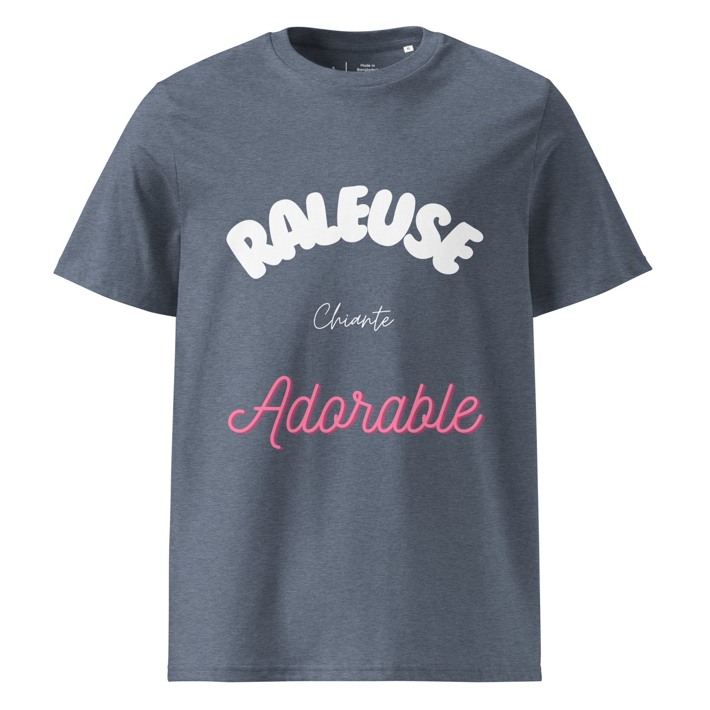 T-shirt de couleur gris encolure ronde manche courte inscription "raleuse, chiante, adorable"