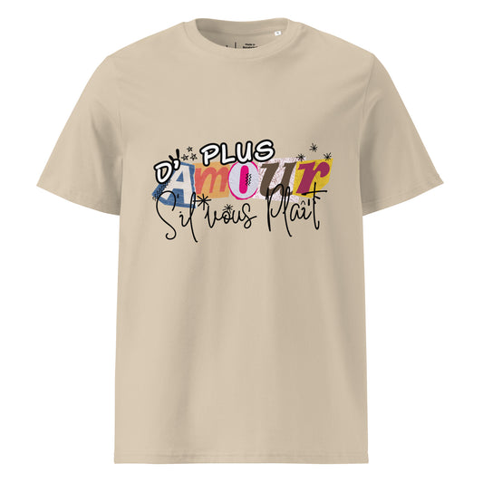 T-shirt de couleur sable encolure ronde manche courte 100& coton avec Inscription "plus d'amour s'il vous plaît" 