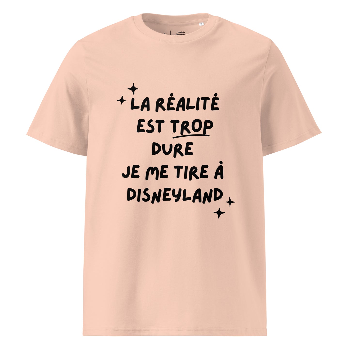 t-shirt Pêche encolure ronde manche courte en 100% coton bio avec inscription La réalité est trop dure je me tire à disneyland