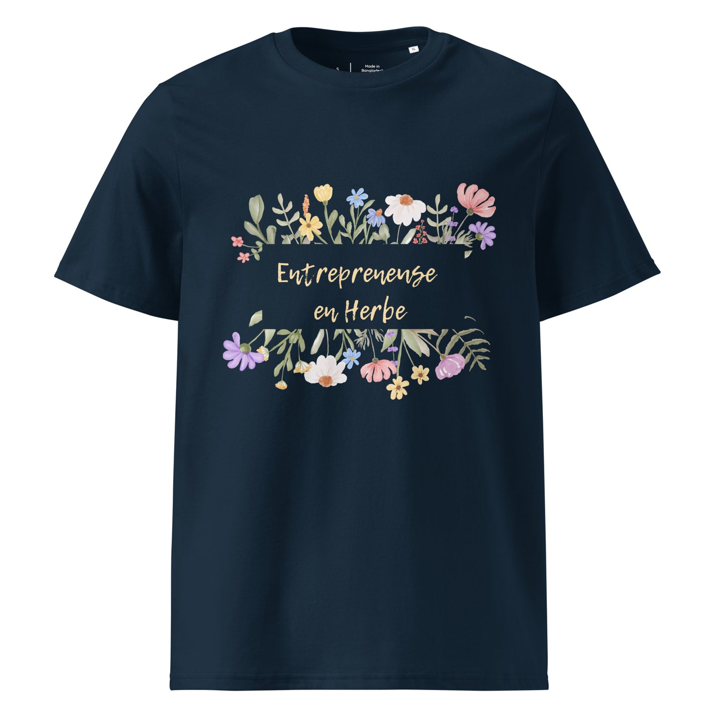 t-shirt femme bleu marine col rond mache courte avec écrit "Entrepreneure en Herbe" entouré de fleurs et d'herbe