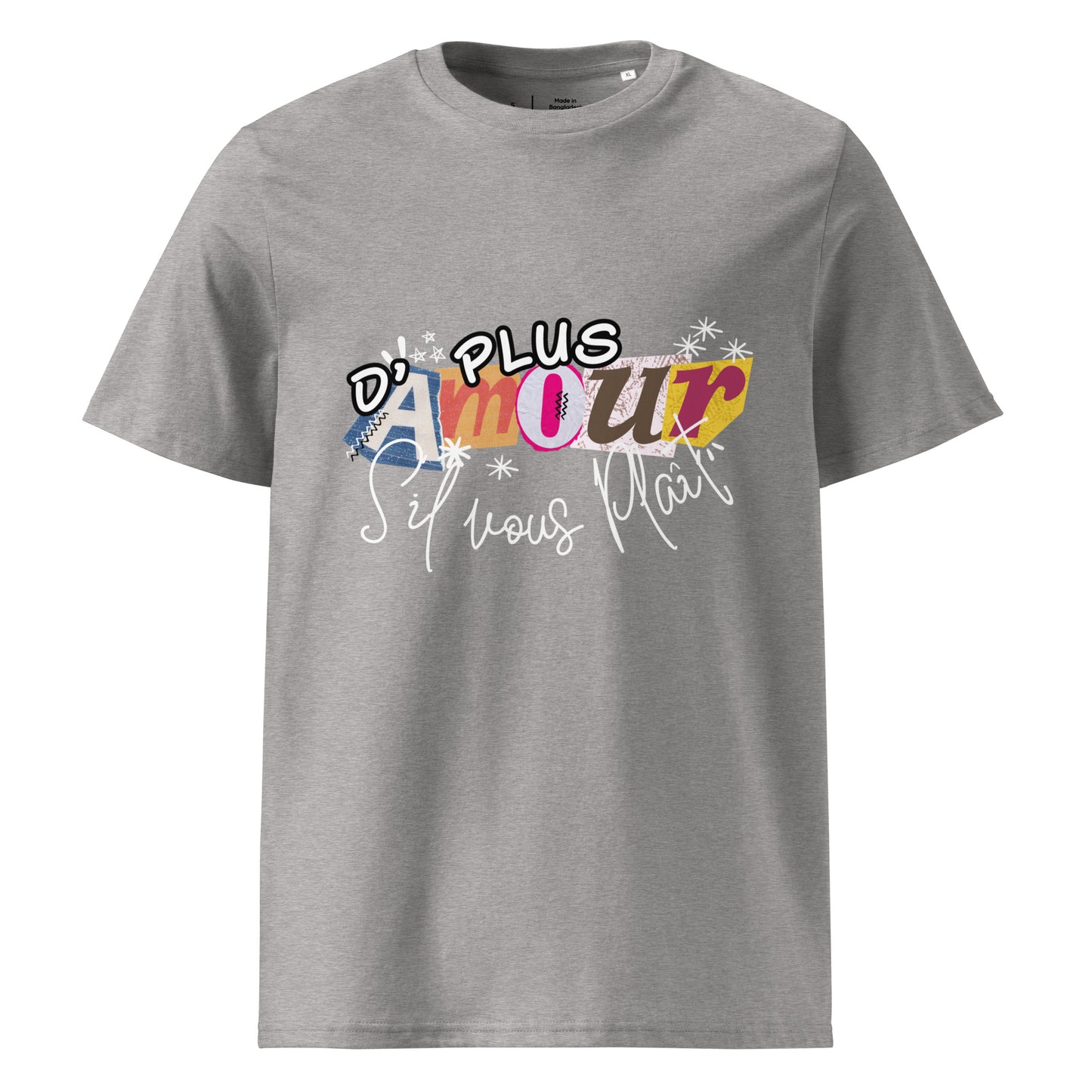 T-shirt de couleur gris clair chiné encolure ronde manche courte 100& coton avec Inscription "plus d'amour s'il vous plaît"