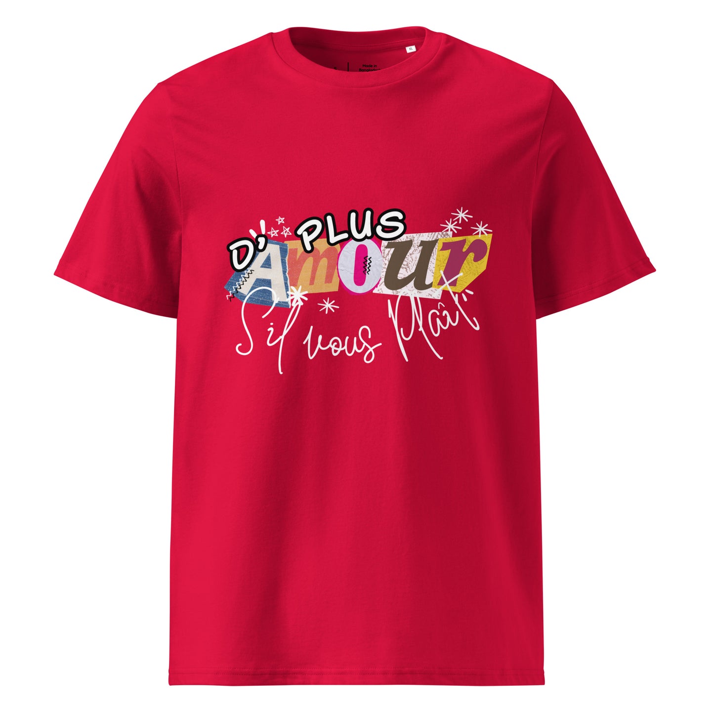 T-shirt de couleur rouge encolure ronde manche courte 100& coton avec Inscription "plus d'amour s'il vous plaît"