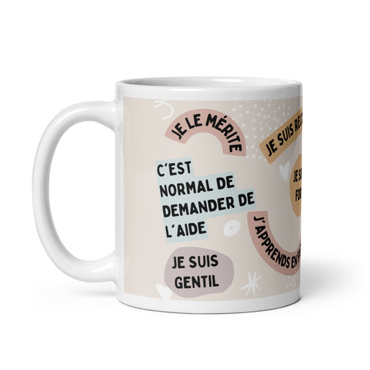 tasse céramique avec affirmations positives je suis fort, je le mérite, je suis gentil, j'apprends en fai9sant,je suis reconnaissant, ... 11 oz